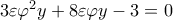3\varepsilon {\varphi ^2}y + 8\varepsilon \varphi y - 3 = 0