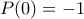 P(0)=-1
