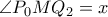 \angle P_0MQ_2=x