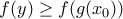 f(y)\geq f(g(x_{0}))