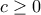 c\geq{0}