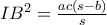 IB^{2}=\frac{ac\left(s-b \right)}{s}