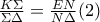 \frac{K\Sigma }{\Sigma \Delta }=\frac{EN}{N\Delta }  (2)