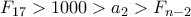 \displaystyle  F_{17} > 1000 > a_2 > F_{n-2}