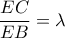 \dfrac{{EC}}{{EB}} = \lambda 