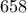 658