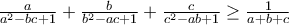 \frac{a}{a^2-bc+1}+\frac{b}{b^2-ac+1}+\frac{c}{c^2-ab+1} \ge \frac{1}{a+b+c}