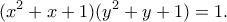 \displaystyle{(x^2+x+1)(y^2+y+1)=1.}