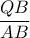 \displaystyle{\frac{{QB}}{{AB}}} 