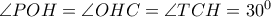 \angle POH = \angle OHC = \angle TCH = 30^{0} \angle POH = \angle OHC = \angle TCH = 30^{0}