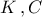 \displaystyle{K\,,C}