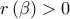 r\left( \beta \right)>0