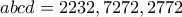 \overlined{abcd}=2232, 7272, 2772