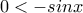 0<-sinx