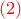 \color{red}(2)