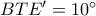 BTE'=10^{\circ} BTE'=10^{\circ}