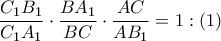 \dfrac{{{C}_{1}}{{B}_{1}}}{{{C}_{1}}{{A}_{1}}}\cdot \dfrac{B{{A}_{1}}}{BC}\cdot \dfrac{AC}{A{{B}_{1}}}=1:\left( 1 \right)