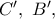 C{'},\ B{'},
