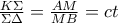 \frac{K\Sigma }{\Sigma \Delta }=\frac{AM}{MB}=ct