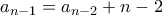 a_{n-1}=a_{n-2}+n-2