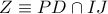 Z\equiv PD\cap IJ