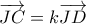\overrightarrow{JC} = k\overrightarrow{JD}
