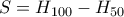 S=H_{100}-H_{50}