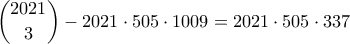 \displaystyle \binom{2021}{3}-2021 \cdot 505 \cdot 1009=2021 \cdot 505 \cdot 337