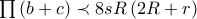 \prod{\left(b+c \right)}\prec 8sR\left(2R+r \right)