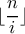 \lfloor \dfrac{n}{i}\rfloor \lfloor \dfrac{n}{i}\rfloor