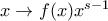 x \to f(x) x^{s-1}