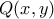 Q(x,y)