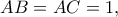 AB=AC=1,