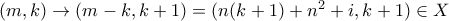 (m,k)\rightarrow (m-k,k+1)=(n(k+1)+n^2+i,k+1) \in X