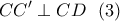 \displaystyle CC'\perp CD \ \ (3)