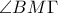 \angle BM \Gamma