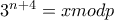 3^{n+4}=xmodp