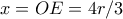 x=OE=4r/3