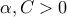 \alpha,C>0