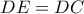 DE=DC