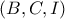 (B,C,I)