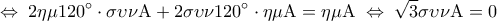 \displaystyle 
 \Leftrightarrow \;2\eta \mu 120^\circ  \cdot \sigma \upsilon \nu {\rm A} + 2\sigma \upsilon \nu 120^\circ  \cdot \eta \mu {\rm A} = \eta \mu {\rm A}\; \Leftrightarrow \;\sqrt 3 \sigma \upsilon \nu {\rm A} = 0