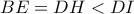 BE=DH<DI