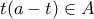 t(a-t)\in{A}