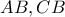 \displaystyle{AB, CB}
