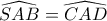 \widehat {SAB} = \widehat {CAD}