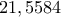 21,5584