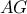 \displaystyle{AG}
