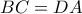BC = DA