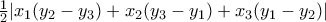  \frac {1}{2} |x_1(y_2 &minus; y_3) + x_2(y_3 &minus; y_1) + x_3(y_1 &minus; y_2)|